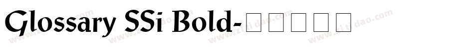 Glossary SSi Bold字体转换